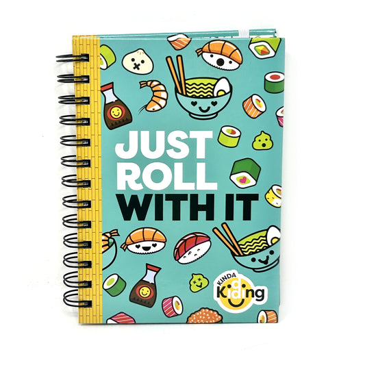 Just Roll With It Notebook